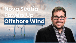Home 58 Canada and Nova Scotia Chart Bold Course for Offshore Wind Future