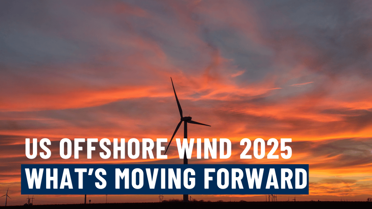 US Offshore Wind 2025: What’s Actually Moving Forward as the Industry Resets